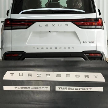 Новая ABS Хромированная Буква Turbosport С Задней Эмблемой И Боковыми Знаками Для Lexus LX600 Land Cruiser Аксессуары 2022 2023 2024